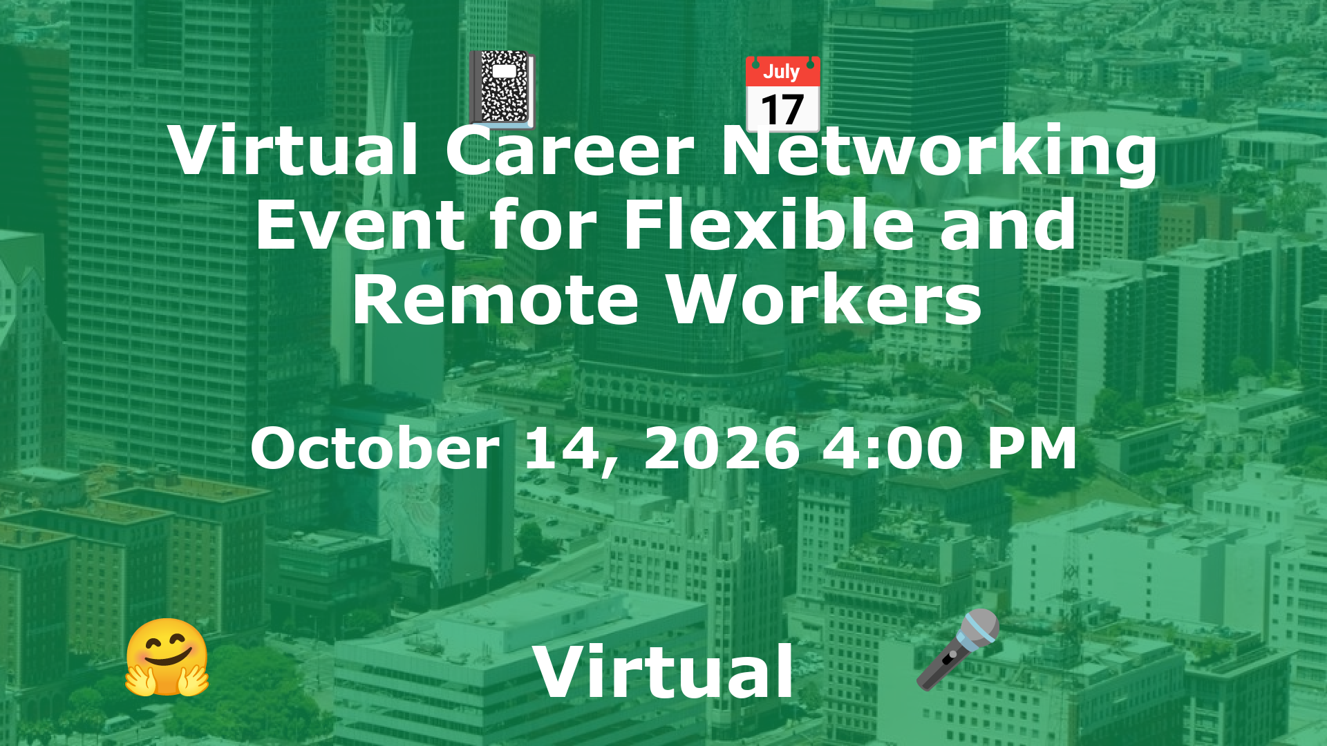 Virtual Career Networking Event for Flexible and Remote Workers event image